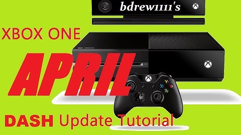 NEW! APRIL 2015 Xbox One Dashboard UPDATE TUTORIAL