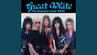 Watch Great White Any Way You Want It video