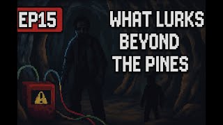 Dying Light: The Beast – Episode 15 | What Lurks Beyond the Pines