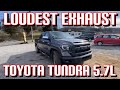 Top 5 LOUDEST EXHAUST Set Ups for Toyota Tundra 5.7L i-FORCE V8!