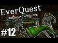 EverQuest Classic Adventures #12: Lower Guk & The Dreadlands