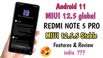 MIUI Global 12.5.5 stable for Redmi note 5 pro Android 11 | haptic rom | smooth ui | Stable Update 🔥