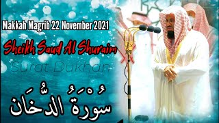 Makkah ishah 23 November 2021 | Sheikh #SaudAlShuraim | Surat @Dukhan