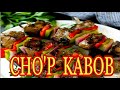 CHO&#39;P KABOB tayyorlash