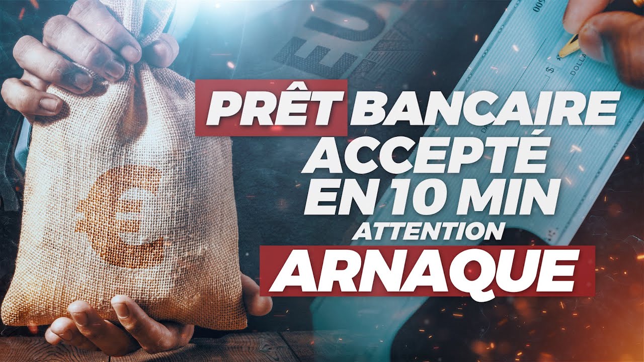 PRET BANCAIRE ACCEPTÉ À 100%  "ATTENTION ARNAQUE"