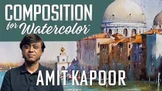 Amit Kapoor: Composition for Watercolor (Trailer)