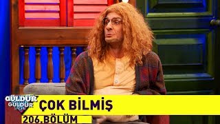 Güldür Güldür Show 206.Bölüm - Çok Bilmiş