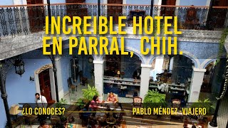 Parral, Chihuahua | La Casa del General #parral #conociendochihuahua