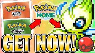 CELEBI Gift! Pokemon Fire Red Leaf Green Home Update