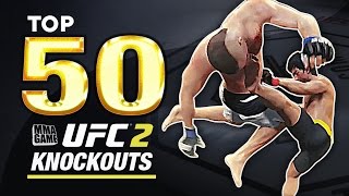 EA SPORTS UFC 2 - TOP 50 UFC 2 KNOCKOUTS - Community KO Video ep. 11
