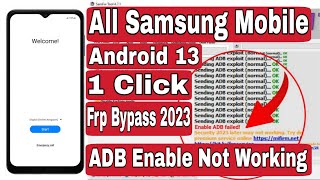 All Samsung Android 13/1 Click Frp Bypass/Fix ADB Enable Fail |New Trick 2023|Reset Frp 100% Working