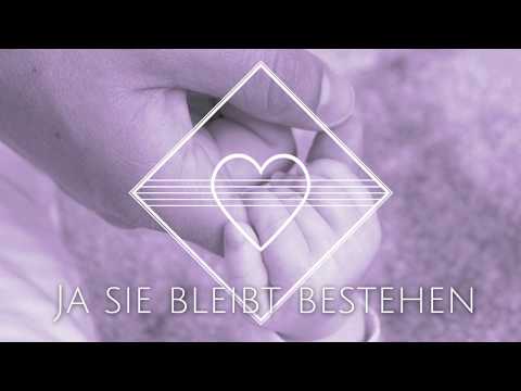 'Liebe Bleibt' (Tauflied)