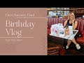 Birthday Vlog | First Mummy Haul | First Time Mum