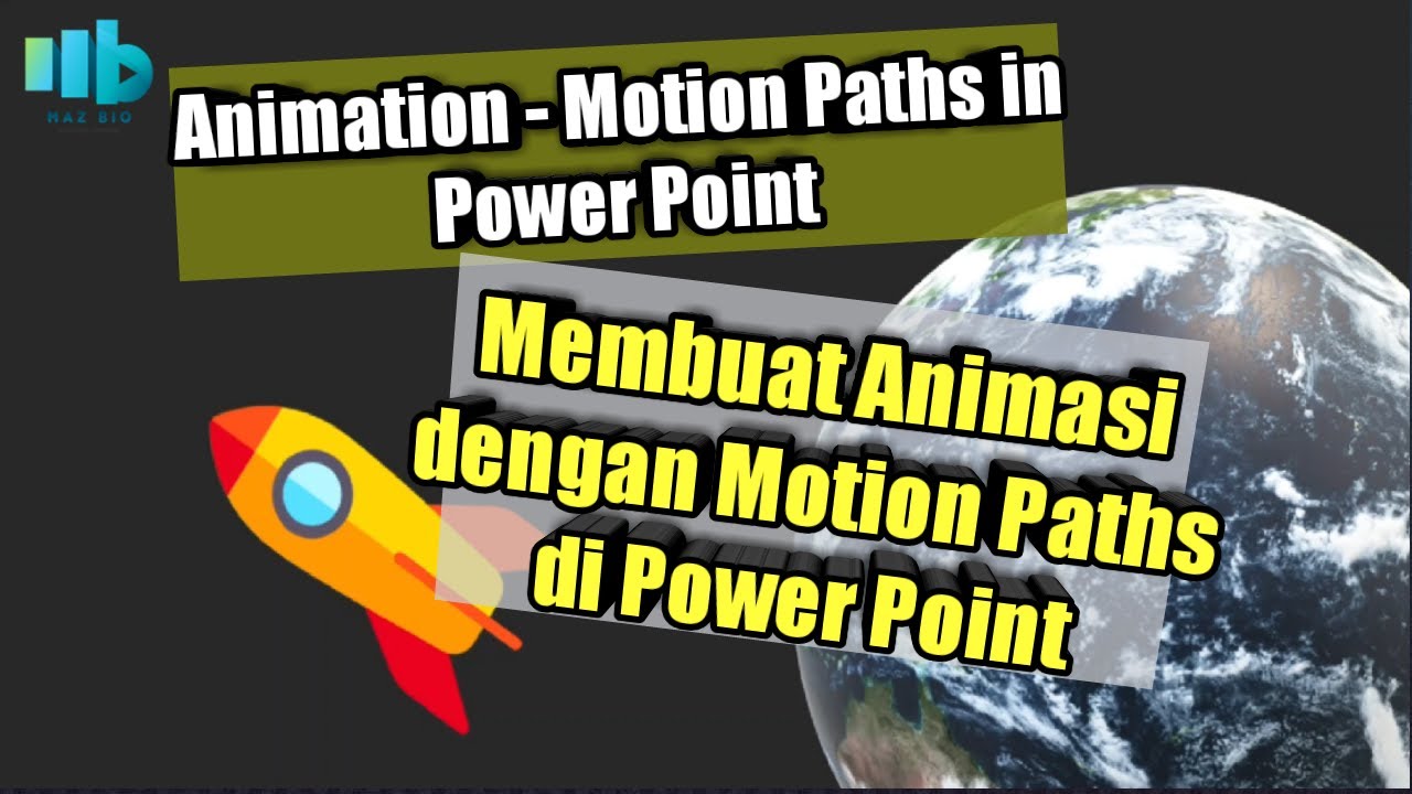  Cara  Membuat Animasi  dengan Motion Paths di Power Point  I 