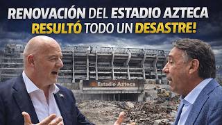 ¡ESTADIO AZTECA ES UN PELIGRO! Selecciones exigen cambio de sede porque renovación es un desastre!