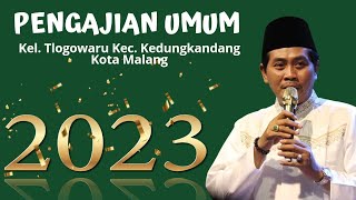LIVE KH.ANWAR ZAHID 2023 KEL. TLOGOWARU KEC. KEDUNGKANDANG KOTA MALANG