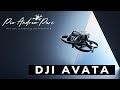 Dji avata fpv drone  cinematic spot