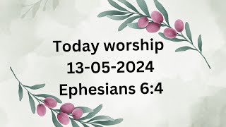 TODAY WORSHIP 13-05-2024, #worship #teluguchristianworship #subscribe #bibleverse