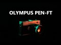 Olympus PEN-FT