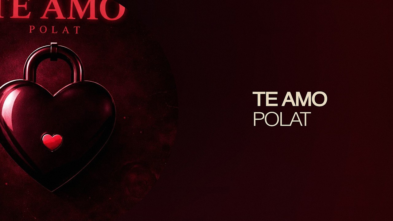 Watch POLAT – Te Amo (Official Lyric Video) on YouTube Watch POLAT – Te Amo (Official Lyric Video) on YouTube