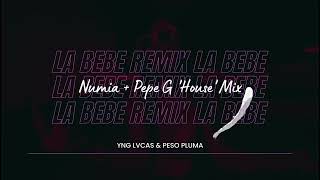 Yng Lvcas, Peso Pluma - La Bebe (Numia + Pepe G 'House' Remix) | Visualizer