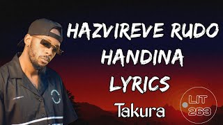 Takura - Hazvireve Rudo Handina (Lyrics)
