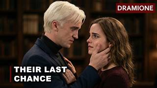 Their Last Chance | Dramione (Harry Potter) Fanfiction