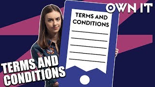 Ts and Cs life hacks | Own It