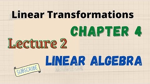 #LinearAlgebra  2) Examples of  Linear Transformations (Lecture-1) || 6th Semester || Mathopedia