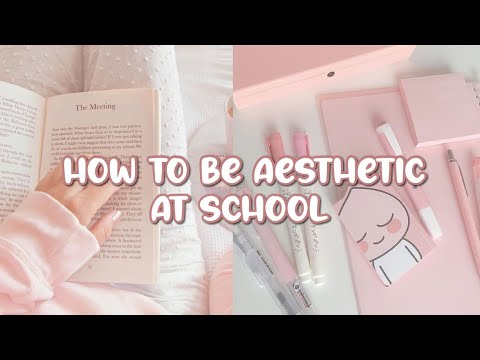 HOW TO BE AESTHETIC AT SCHOOL 🏫 | COMPLETE GUIDE ♡