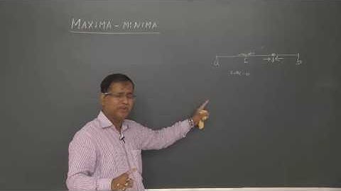 Maxima Minima - Part 9 - Greatest and Least value of function in given interval - Prof. K. C. Sinha