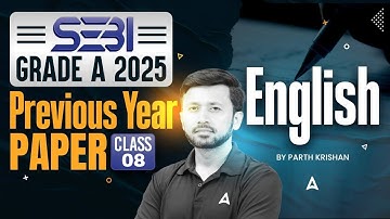 SEBI Grade A English 2025 | PYQs & Most Expected Questions | Class-8 | SEBI Grade A Phase 1 English