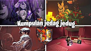 KUMPULAN JEDAG JEDUG BRUTAL LEGENDS #25