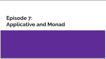 Introduction to Functional Programming in Haskell: Episode - Applicative and Monad
