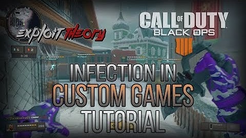 INFECTION IN CUSTOM GAMES GLITCH | Call of Duty Black Ops 4 | Tutorial