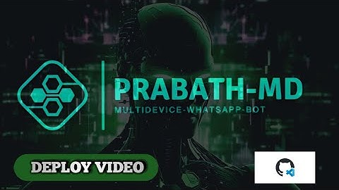 HOW TO DEPLOY PRABATH-MD || GITHUB_CODESPACE 🎉