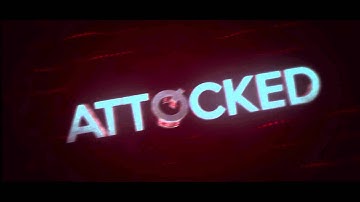Attqcked Intro [DUAL WITH PRESTIGE] | ScarrArts