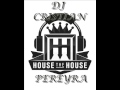 HOUSE THE HOSE DJ CRISTIAN PEREYRA