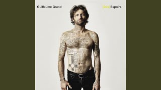 Video thumbnail of "Guillaume Grand - Comme un gout"