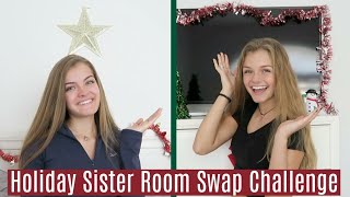 Holiday Sister Room Swap Challenge ~ Jacy and Kacy