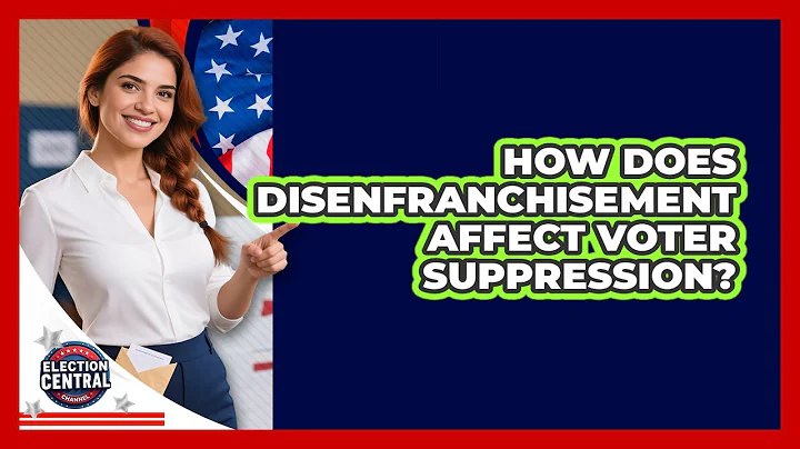 How Does Disenfranchisement Affect Voter Suppression? - Election Central Channel