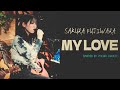 Mylove/藤原さくら Covered by Yukino Iwauchi