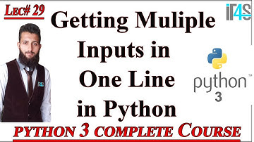 Python Tutorial in Urdu | Hindi | Getting Multiple Inputs From Users in One Line in Python