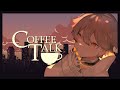 Coffee Talk_1杯のコーヒーをあなたと