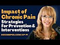 Impact of Chronic Pain and Cognitive Behavioral Therapy Strategies for Prevention & Pain Management