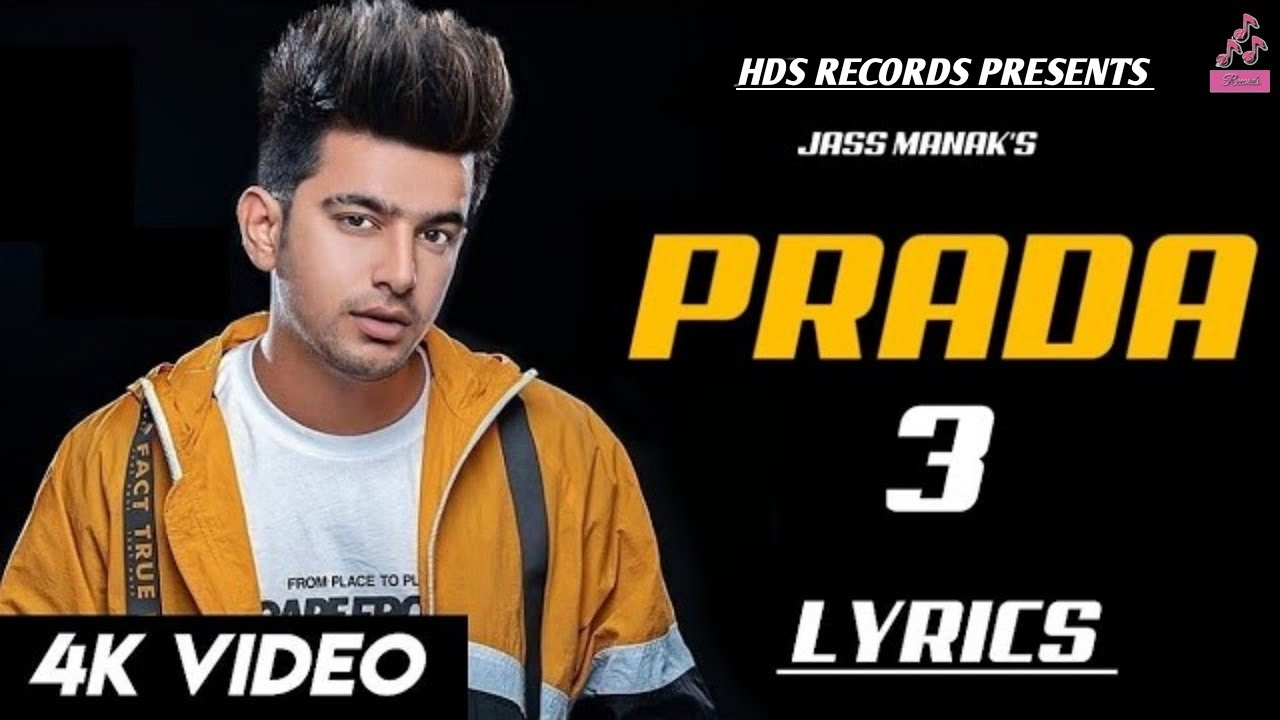 PRADA   3  JASS MANAK Official Video  Swalina Kaur  New Punjabi Song 2019  HDS RECORDS