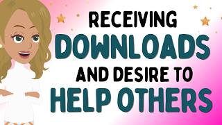 Abraham Hicks 2026 - Receiving downloads and desire to help others ✨Law of attraction