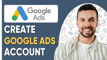 How to Create a Google Ads Account  -  2025 (Step by Step)