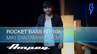Ampeg | Miki Santamaria | Rocket Bass RB-108 Sound Sample Demo