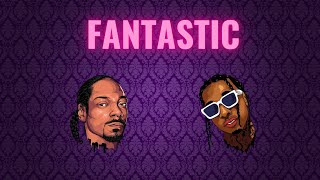 Snoop Dogg & Tyga - Fantastic (Remix) Resimi
